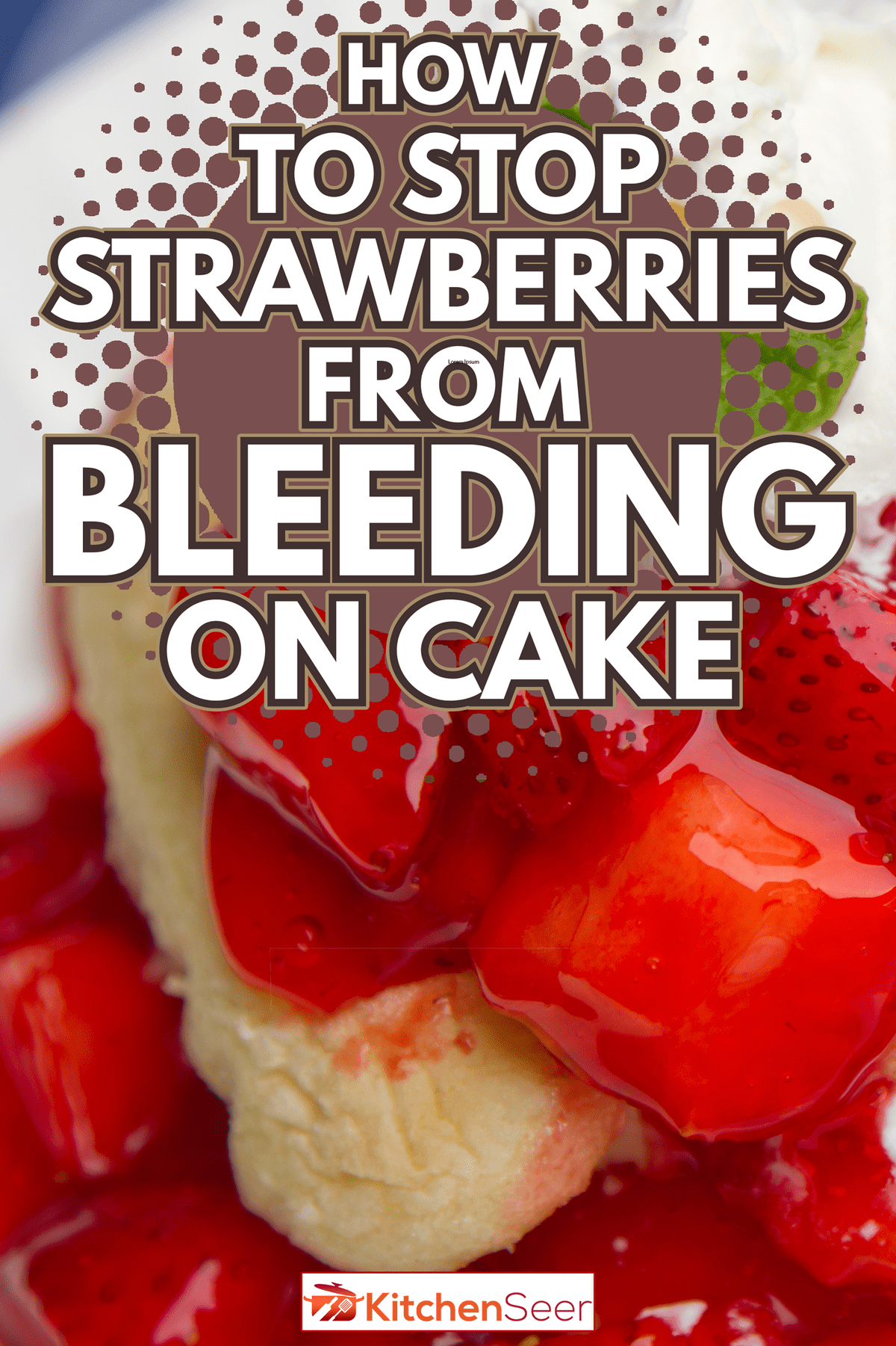 草莓娃娃浅深度的观点——如何停止出血的草莓蛋糕